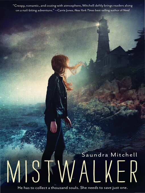 Title details for Mistwalker by Saundra Mitchell - Available